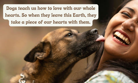 Life Is Ruff Without You - For Those Suffering the Loss of a Barking Best Friend