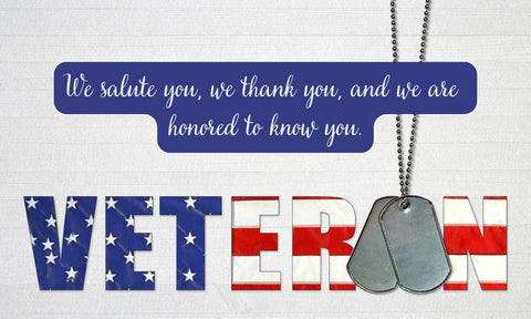 Celebrating our Veterans - The Perfect Gift for a Veteran in Your Life on Any Occasion
