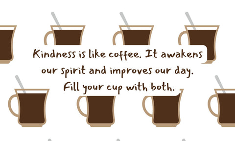 Wisdom Brewed With a Latte Love - Sagely Advice for Anyone and Everyone who Loves Coffee and for Any Occasion