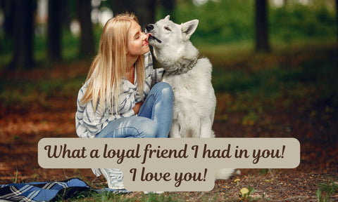 Life Is Ruff Without You - For Those Suffering the Loss of a Barking Best Friend